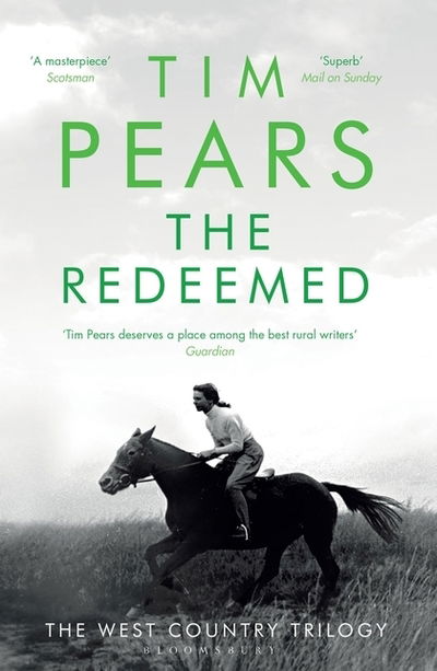 Cover for Tim Pears · The Redeemed: The West Country Trilogy - The West Country Trilogy (Taschenbuch) (2019)