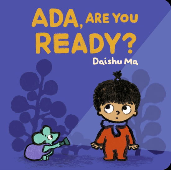 Ada, Are You Ready? - Ada's World of Fun - Daishu Ma - Książki - Walker Books Ltd - 9781529517392 - 5 września 2024