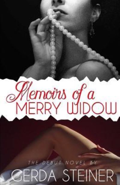 Cover for Gerda Steiner · Memoirs Of A Merry Widow (Paperback Book) (2016)