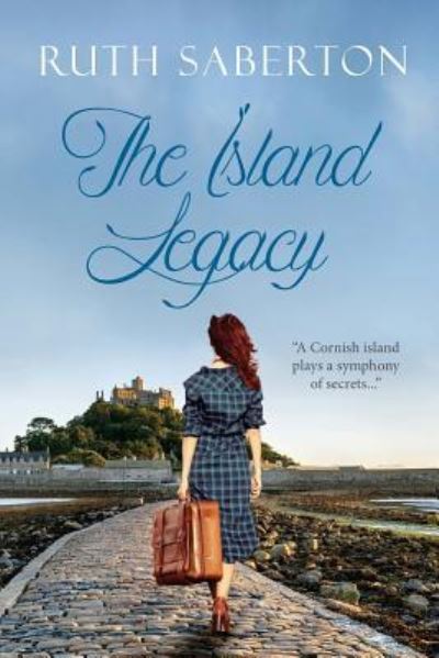 Cover for Ruth Saberton · The Island Legacy (Paperback Book) (2017)