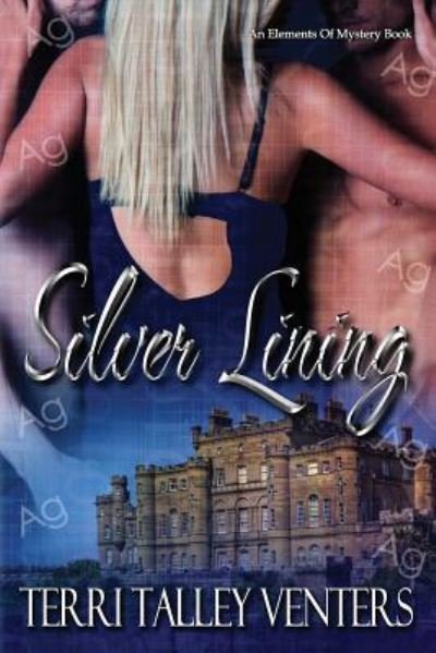 Cover for Terri Talley Venters · Silver Lining (Paperback Bog) (2017)