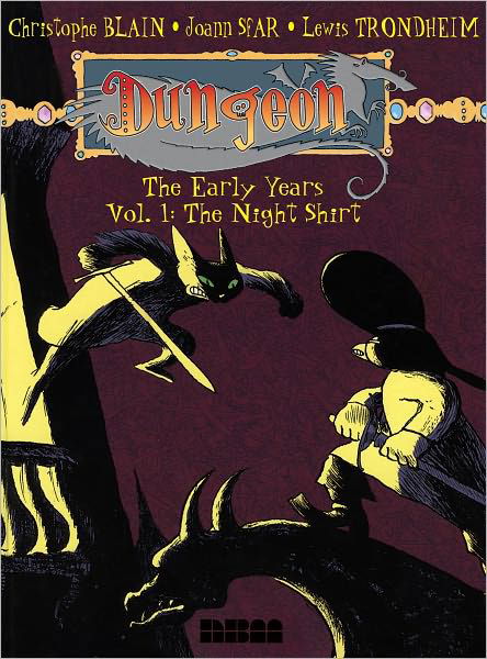 Cover for Lewis Trondheim · Dungeon The Early Years: Vol 1: The Night Shirt (Pocketbok) [Original edition] (2005)