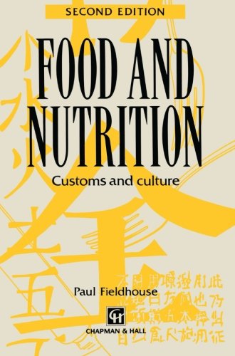 Cover for Paul Fieldhouse · Food and Nutrition: Customs and culture (Paperback Book) [1995 edition] (1995)