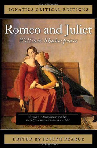 Cover for William Shakespeare · Romeo and Juliet (Ignatius Critical Editions) (Taschenbuch) [Reprint edition] (2011)