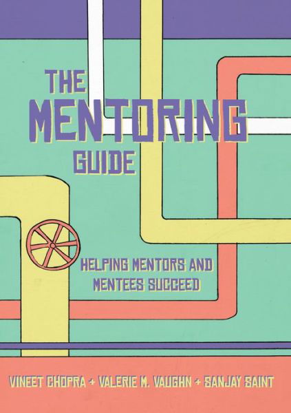 Cover for Vineet Chopra · The Mentoring Guide (Taschenbuch) (2019)
