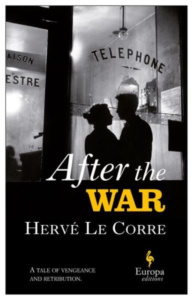 Cover for Herve Le Corre · After the War (Paperback Book) (2019)