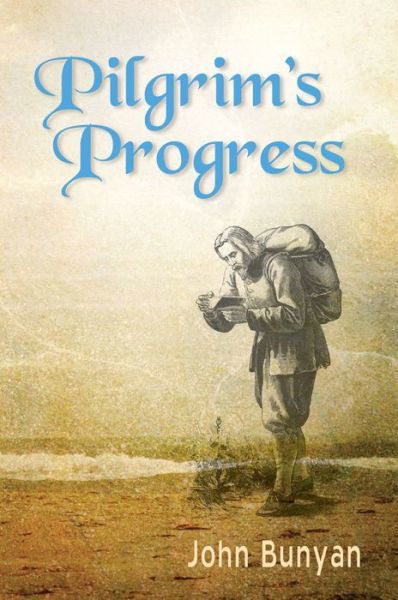 Cover for John Bunyan · Pilgrim S Progress: Updated, Modern English. Includes Original Illustrations. (Taschenbuch) (2015)