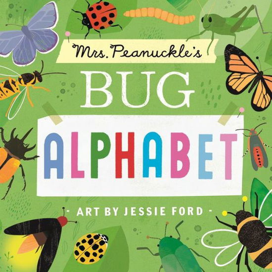 Cover for Mrs. Peanuckle · Mrs. Peanuckle's Bug Alphabet (Board book) (2018)