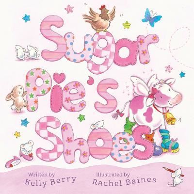 Cover for Rachel Baines · Sugar Pie's Shoes (Paperback Book) (2016)