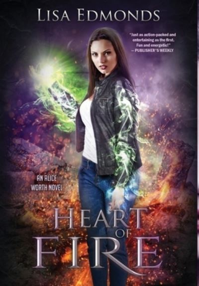 Cover for Lisa Edmonds · Heart of Fire (Hardcover Book) (2022)