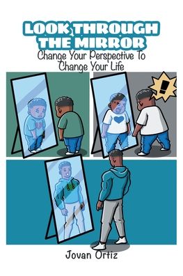 Cover for Jovan Ortiz · Look Through the Mirror (Paperback Book) (2022)