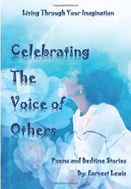 Cover for Earnest Lewis · Celebrating the Voice of Others (Gebundenes Buch) (2020)