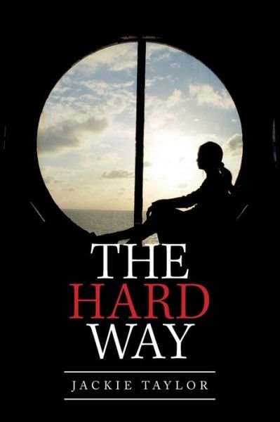 Cover for Jackie Taylor · The Hard Way (Paperback Book) (2020)