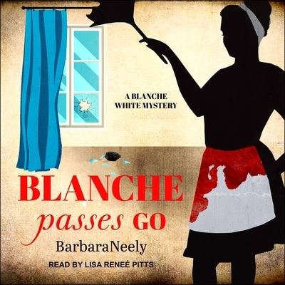 Cover for Barbara Neely · Blanche Passes Go (CD) (2019)