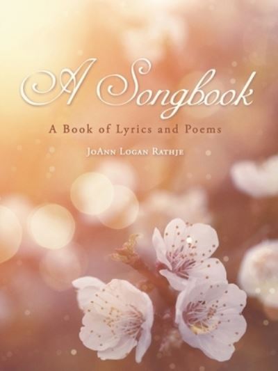 Cover for Joann Logan Rathje · A Songbook (Paperback Book) (2021)