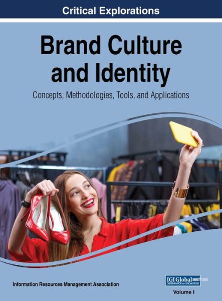 Cover for Information Reso Management Association · Brand Culture and Identity (Book) (2018)