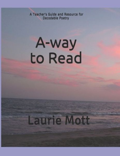 Cover for Laurie Mott · A-way to Read (Paperback Book) (2019)