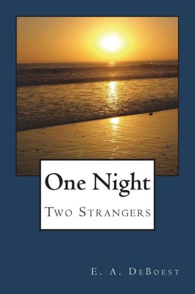 Cover for E a Deboest · One Night (Paperback Book) (2018)