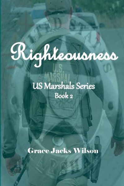 Cover for Grace Jacks Wilson · Righteousness (Paperback Book) (2018)