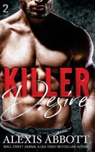 Cover for Alexis Abbott · Killer Desire (Paperback Book) (2018)