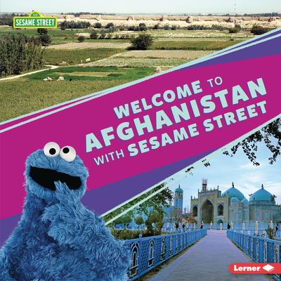 Cover for Christy Peterson · Welcome to Afghanistan with Sesame Street (R) (Hardcover Book) (2021)