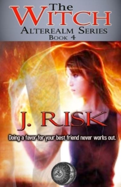 Cover for J Risk · The Witch (Paperback Book) (2020)