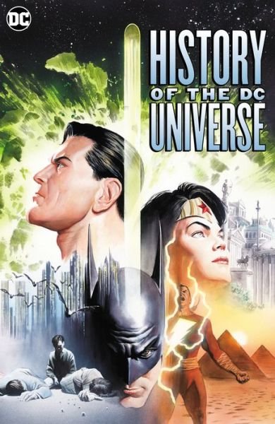 History of the DC Universe - Marv Wolfman - Bøker - DC Comics - 9781779521392 - 6. juni 2023