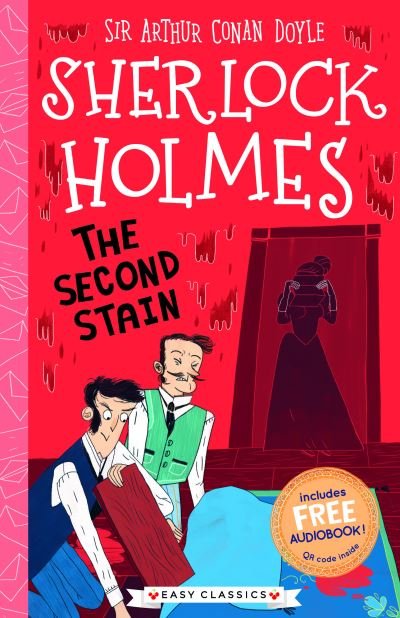 Cover for Arthur Conan Doyle · The Second Stain (Easy Classics) - The Sherlock Holmes Children's Collection (Easy Classics) (Paperback Bog) (2021)