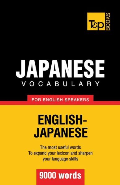 Cover for Andrey Taranov · Japanese Vocabulary for English Speakers - 9000 Words (Paperback Book) (2013)