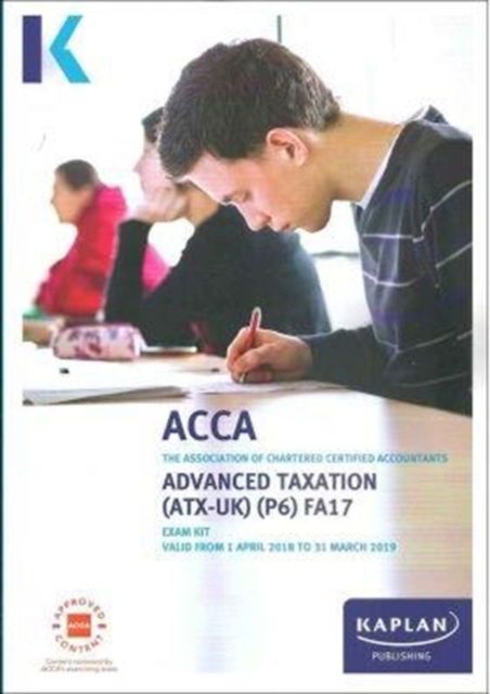 Cover for Kaplan Publishing · P6 Advanced Taxation - Exam Kit (Paperback Book) (2017)