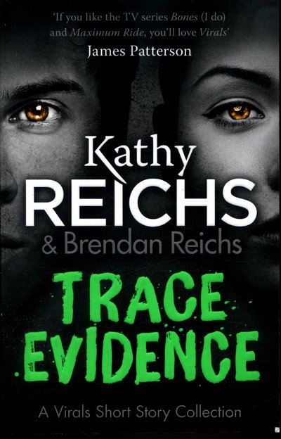 Cover for Kathy Reichs · Trace Evidence: A Virals Short Story Collection (Pocketbok) (2016)