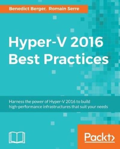 Cover for Benedict Berger · Hyper-V 2016 Best Practices (Paperback Book) (2016)