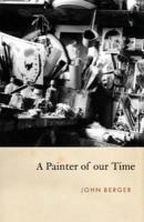 Cover for John Berger · A Painter of our Time (Paperback Bog) (2010)