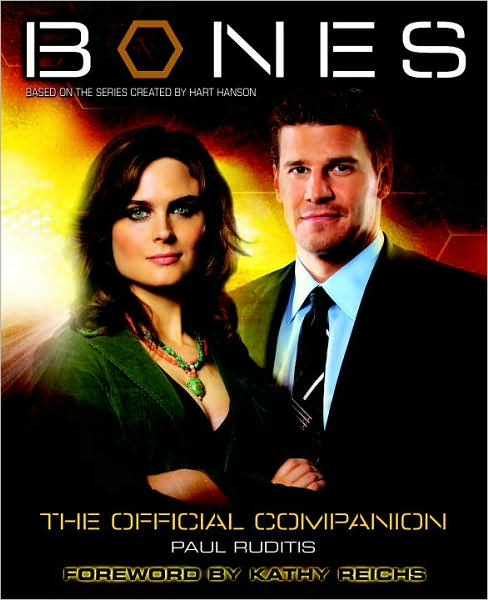 Cover for Paul Ruditis · Bones - the Official Companion: The Official Companion Seasons 1 and 2 (Paperback Book) (2007)