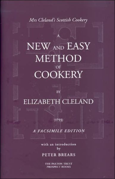 Cover for Peter Brears · A New and Easy Method of Cookery (Hardcover Book) [Facsimile edition] (2005)