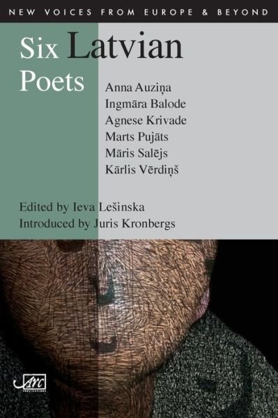 Cover for Anna Auzina · Six Latvian Poets - New Voices from Europe (Paperback Book) (2011)