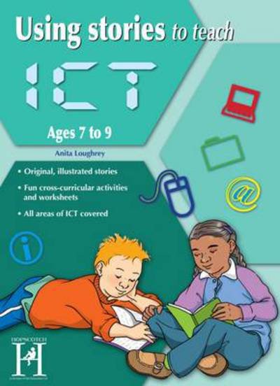 Cover for Anita Loughrey · Using Stories to Teach ICT Ages 7-9 (Paperback Book) (2011)