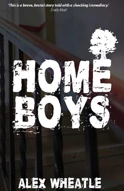 Cover for Alex Wheatle · Home Boys (Paperback Book) (2018)