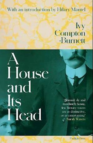 A House and Its Head - Ivy Compton-Burnett - Böcker - Pushkin Press - 9781911590392 - 25 mars 2021