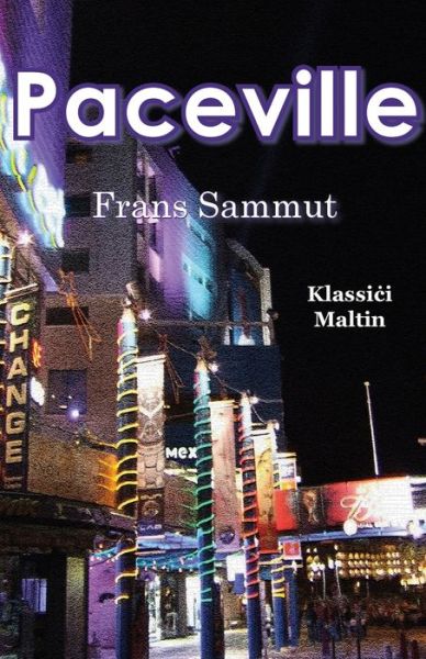 Cover for Frans Sammut · Paceville (Paperback Book) (2022)