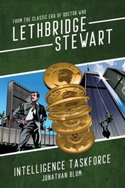 Lethbridge-Stewart: Intelligence Taskforce - Jonathan Blum - Książki - Candy Jar Books - 9781917022392 - 28 listopada 2024