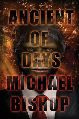 Cover for Michael Bishop · Ancient of Days (Pocketbok) (2013)
