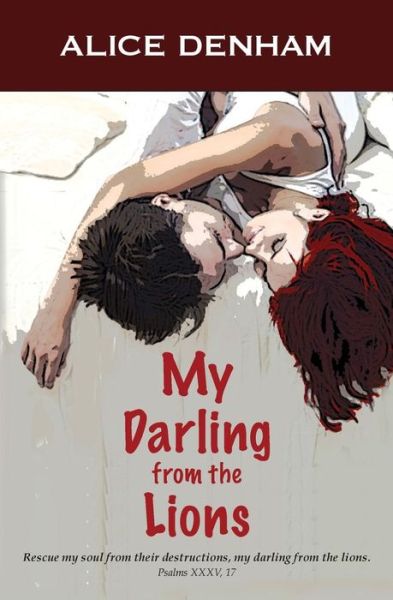 Cover for Alice Denham · My Darling from the Lions (Paperback Book) (2016)