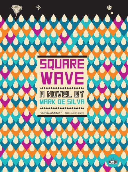 Cover for Mark de Silva · Square wave (Book) (2016)