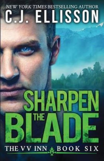 Cover for C J Ellisson · Sharpen the Blade (Paperback Book) (2017)