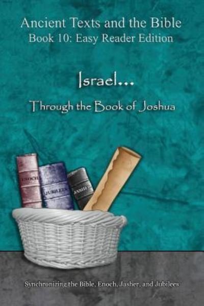 Cover for Ahava Lilburn · Israel... Through the Book of Joshua - Easy Reader Edition (Taschenbuch) (2018)