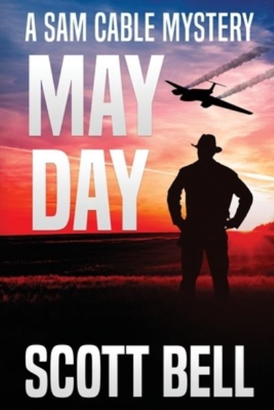 Cover for Scott Bell · May Day (Paperback Book) (2022)