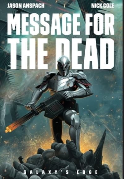 Cover for Jason Anspach · Message for the Dead (Hardcover Book) (2021)