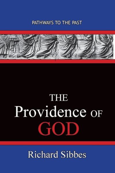 Cover for Richard Sibbes · The Providence Of God (Pocketbok) (2020)