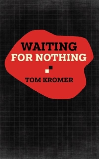 Cover for Tom Kromer · Waiting for Nothing (Paperback Book) (2020)